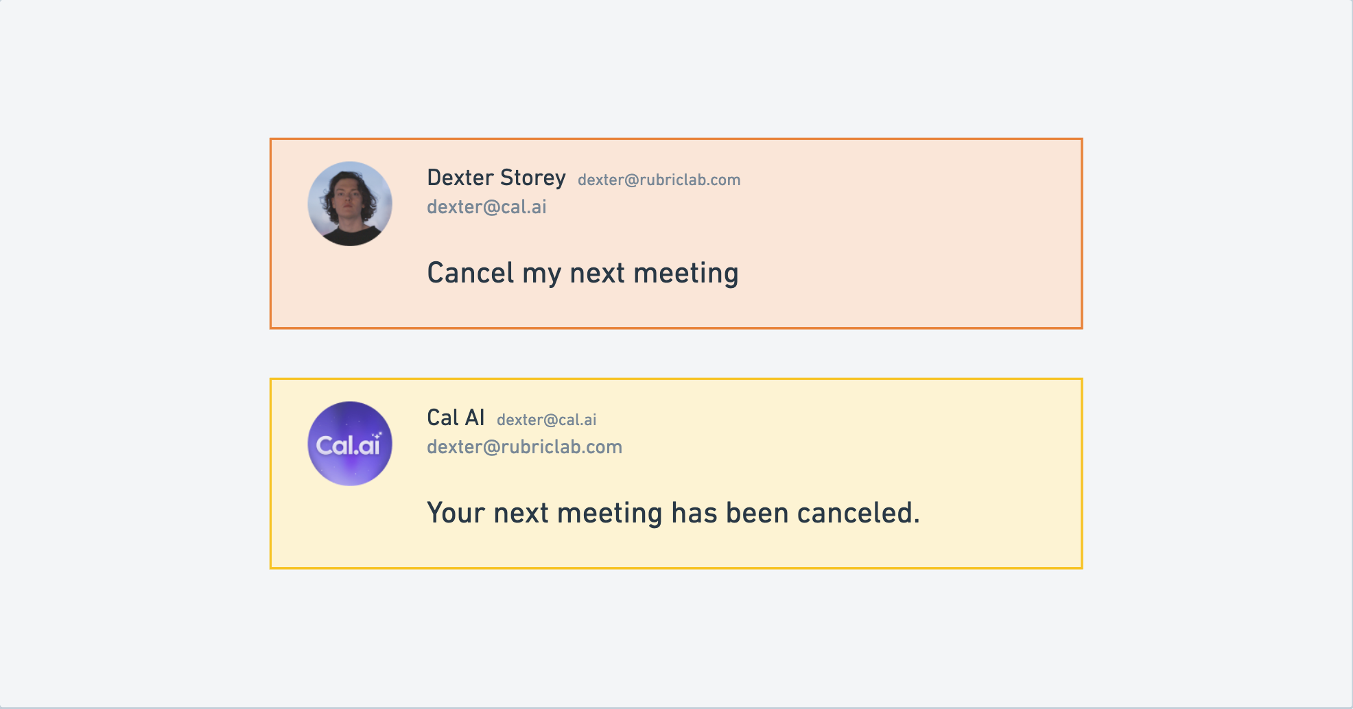 An outline of the email interaction with Cal.ai. Dexter says cancel my next meeting. Cal AI gets it done.